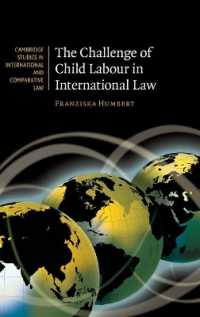 国際法における児童労働問題<br>The Challenge of Child Labour in International Law (Cambridge Studies in International and Comparative Law)