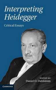 ハイデガー解釈<br>Interpreting Heidegger : Critical Essays