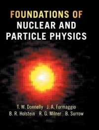 核・素粒子物理学の基礎（テキスト）<br>Foundations of Nuclear and Particle Physics