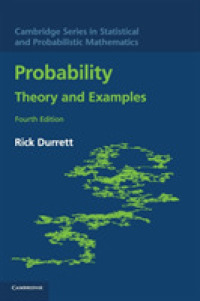 確率（第４版）<br>Probability : Theory and Examples (Cambridge Series in Statistical and Probabilistic Mathematics) （4TH）