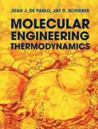 分子工学のための熱力学入門<br>Molecular Engineering Thermodynamics (Cambridge Series in Chemical Engineering)