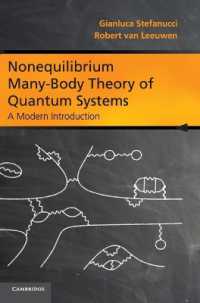 量子系の非平衡多体理論：最新入門<br>Nonequilibrium Many-Body Theory of Quantum Systems : A Modern Introduction