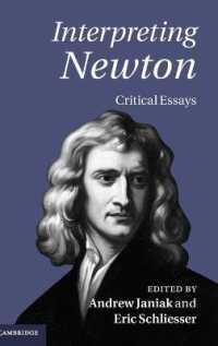 思想史のなかのニュートン：論文集<br>Interpreting Newton : Critical Essays