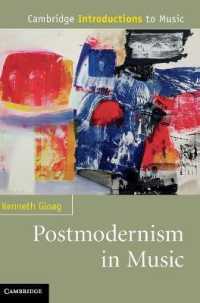 音楽におけるポストモダニズム入門<br>Postmodernism in Music (Cambridge Introductions to Music)