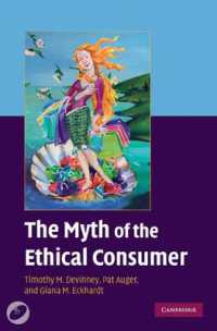 倫理的消費者という神話<br>The Myth of the Ethical Consumer Hardback with DVD