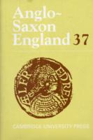 アングロサクソン時代イングランド<br>Anglo-Saxon England: Volume 37 (Anglo-saxon England)