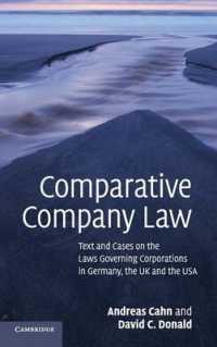 比較会社法：ドイツ・英国・米国<br>Comparative Company Law : Text and Cases on the Laws Governing Corporations in Germany, the UK and the USA