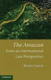 アマゾン熱帯雨林の国際法上の保護<br>The Amazon from an International Law Perspective