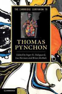 ケンブリッジ版 ピンチョン必携<br>The Cambridge Companion to Thomas Pynchon (Cambridge Companions to Literature)