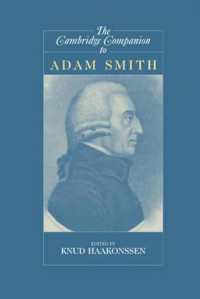 アダム・スミス必携<br>The Cambridge Companion to Adam Smith (Cambridge Companions to Philosophy)