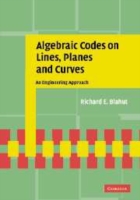 Algebraic Codes on Lines, Planes, and Curves : An Engineering Approach