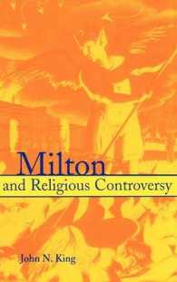 Milton and Religious Controversy : Satire and Polemic in Paradise Lost