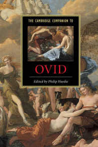 ケンブリッジ版　オウィディウス必携<br>The Cambridge Companion to Ovid (Cambridge Companions to Literature)