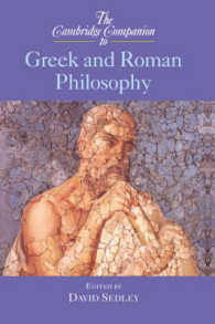 ギリシア・ローマ哲学必携<br>The Cambridge Companion to Greek and Roman Philosophy (Cambridge Companions to Philosophy)