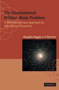 The Gravitational Million-Body Problem : A Multidisciplinary Approach to Star Cluster Dynamics