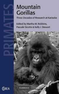 Mountain Gorillas : Three Decades of Research at Karisoke (Cambridge Studies in Biological and Evolutionary Anthropology)