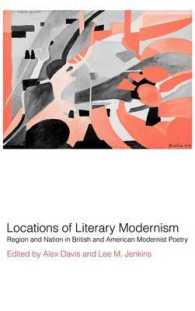 Locations of Literary Modernism : Region and Nation in British and American Modernist Poetry