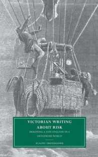 Victorian Writing about Risk : Imagining a Safe England in a Dangerous World (Cambridge Studies in Nineteenth-century Literature and Culture)