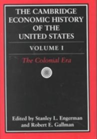 シリーズ／ケンブリッジ米国経済史（全３巻）<br>The Cambridge Economic History of the United States 3 Volume Hardback Set (Cambridge Economic History of the United States)