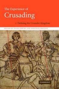 The Experience of Crusading (The Experience of Crusading 2 Volume Hardback Set)