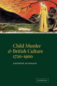 子殺しと１８・１９世紀イギリス文化<br>Child Murder and British Culture, 1720-1900