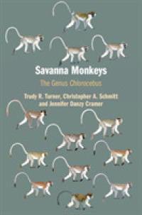サバンナ・モンキー<br>Savanna Monkeys : The Genus Chlorocebus