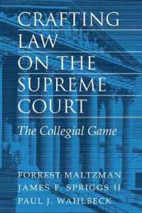 Crafting Law on the Supreme Court : The Collegial Game