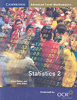 Statistics for Ocr (Cambridge Advanced Level Mathematics) 〈2〉