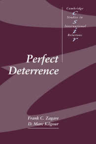 完全抑止の理論<br>Perfect Deterrence (Cambridge Studies in International Relations)