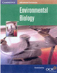 Environmental Biology (Cambridge Advanced Sciences)