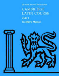 Cambridge Latin Course Unit 2 Teacher's Manual North American edition (North American Cambridge Latin Course) -- Spiral bound （4 Revised）
