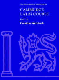 Cambridge Latin Course : Unit 4 Omnibus : North American Edition （4 Workbook）