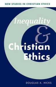 Inequality and Christian Ethics (New Studies in Christian Ethics)