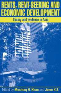 Rents, Rent-Seeking and Economic Development : Theory and Evidence in Asia