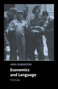 Economics and Language : Five Essays (Churchill Lectures in Economics)