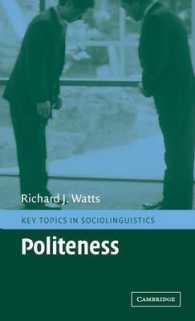 ポライトネス<br>Politeness (Key Topics in Sociolinguistics)