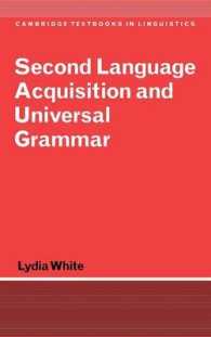 第二言語獲得と普遍文法<br>Second Language Acquisition and Universal Grammar (Cambridge Textbooks in Linguistics)