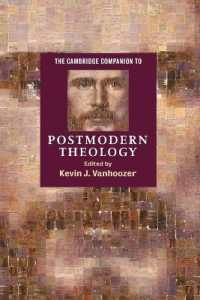 ポストモダン神学必携<br>The Cambridge Companion to Postmodern Theology (Cambridge Companions to Religion)