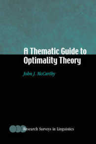 最適性理論テーマ別ガイド<br>A Thematic Guide to Optimality Theory (Research Surveys in Linguistics)