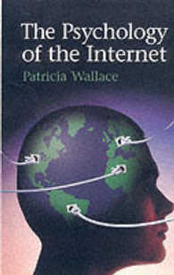 インターネットの心理学<br>The Psychology of the Internet