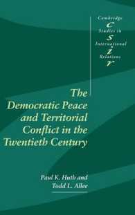 The Democratic Peace and Territorial Conflict in the Twentieth Century (Cambridge Studies in International Relations)