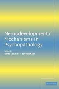 Neurodevelopmental Mechanisms in Psychopathology