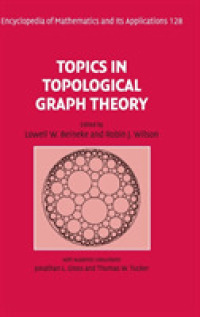 Topics in Topological Graph Theory (Encyclopedia of Mathematics and its Applications)