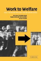 男性失業者の実相<br>Work to Welfare : How Men Become Detached from the Labour Market