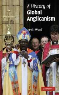 グローバル聖公会史<br>A History of Global Anglicanism