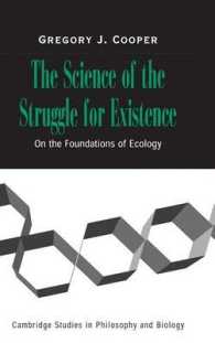 生存の競争科学：生態学の起源について<br>The Science of the Struggle for Existence : On the Foundations of Ecology (Cambridge Studies in Philosophy and Biology)