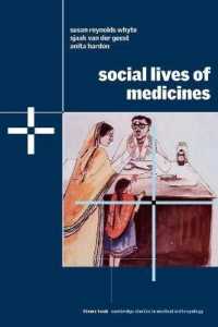 Social Lives of Medicines (Cambridge Studies in Medical Anthropology)