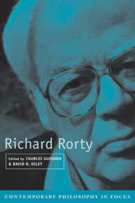 ローティ：現代哲学の焦点<br>Richard Rorty (Contemporary Philosophy in Focus)