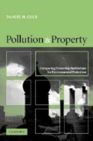 環境保護と所有権：制度枠組の比較考察<br>Pollution and Property : Comparing Ownership Institutions for Environmental Protection