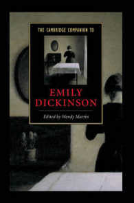 ケンブリッジ版　ディキンソン必携<br>The Cambridge Companion to Emily Dickinson (Cambridge Companions to Literature)